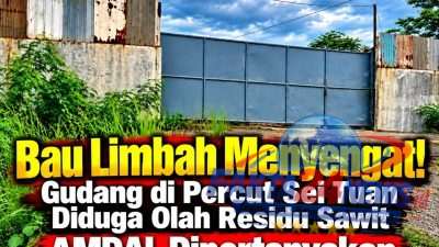 Bau Limbah Menusuk Hidung, Gudang di Percut Sei Tuan Diduga Olah Residu Sawit, AMDAL Mana?