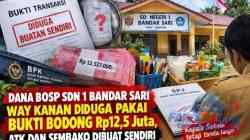 Dana BOSP SDN 1 Bandar Sari Way Kanan Diduga Pakai Bukti Bodong Rp12,5 Juta, ATK dan Sembako Dibuat Sendiri
